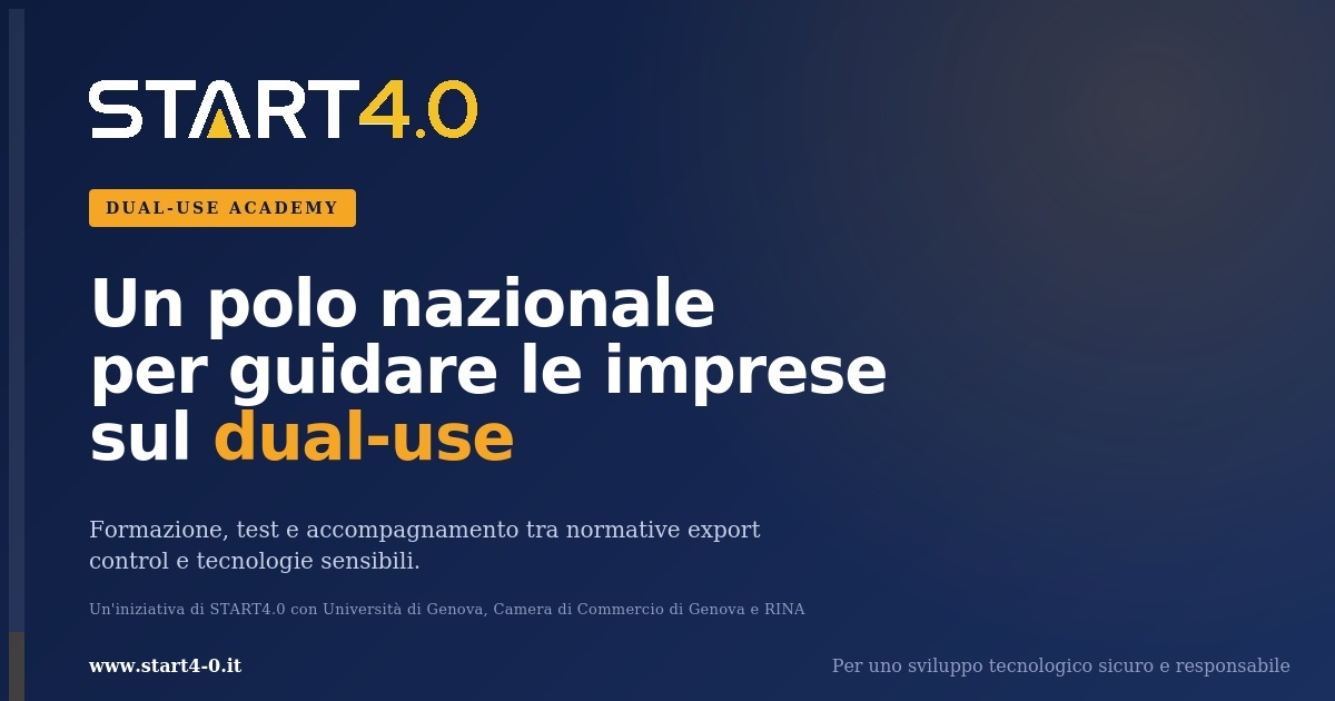 Dual-Use Academy per la formazione e la sicurezza tecnologica delle imprese sul dual-use